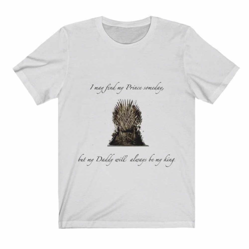 GOT Father's Day Tee- Game of Thrones- Father's Da